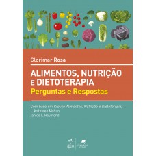 Krause Alimentos, Nutrição e Dietoterapia - Perguntas e Respostas