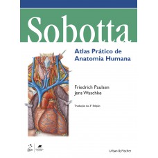 Sobotta Atlas Prático de Anatomia Humana