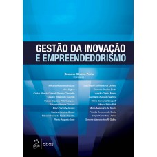 Gestão da Inovação e Empreendedorismo Gestão da Inovação e Empreendedorismo