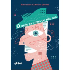O Olho de Vidro do Meu Avô