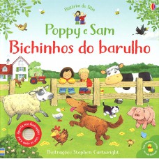 Poppy e Sam: Bichinhos do barulho: histórias do s