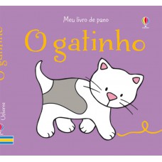 O gatinho : Meu livro de pano