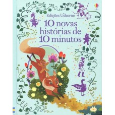 10 novas histórias de 10 minutos