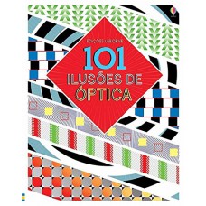 101 ilusões de óptica