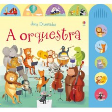 A orquestra : Sons divertidos