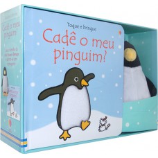 Toque e brinque : Cadê meu pinguim?