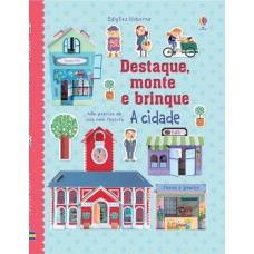 A cidade : Destaque, monte e brinque