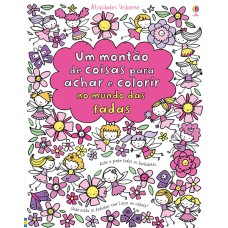 No mundo das fadas: um montão de coisas para achar