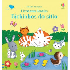 Bichinhos do sítio : Livro com janelas