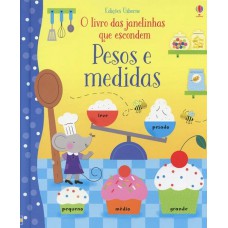 O livro das janelinhas que escondem pesos e medidas