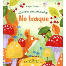 No bosque: história com janelinhas