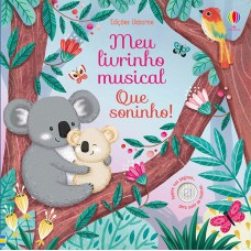 Que soninho! meu livrinho musical