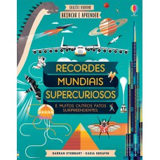 Recordes mundiais supercuriosos: brincar e aprender