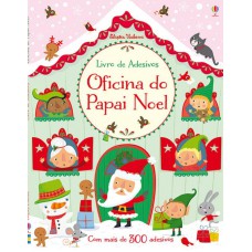 Oficina do papai noel : Livro de adesivos