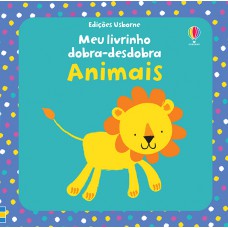 Animais : Meu livrinho dobra-desdobra