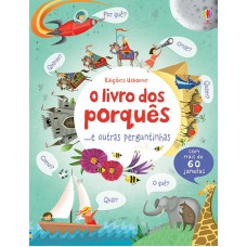 O livro dos porquês e outras perguntinhas