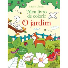 O jardim : Meu livro de colorir