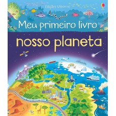 Nosso planeta : Meu primeiro livro