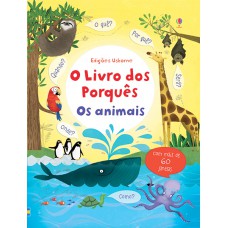 Animais, os: o livro dos porquês