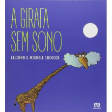 A girafa sem sono