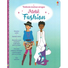 Vestindo minhas amigas : Ateliê fashion