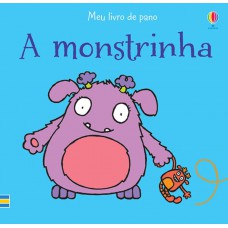 A monstrinha : Meu livro de pano