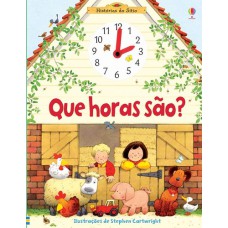 Que horas são? : Histórias do sítio