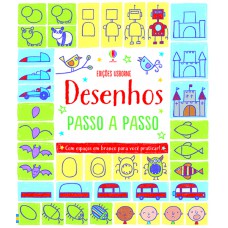 Desenhos : Passo a passo