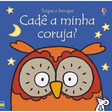 Coruja? : Cadê a minha
