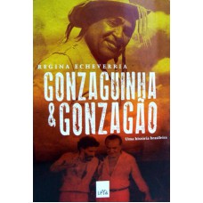 Gonzaguinha e Gonzagão