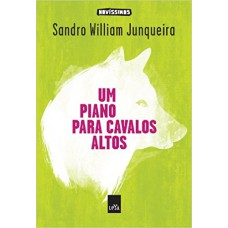 Um piano para cavalos altos