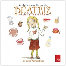 As deliciosas férias de Beatriz