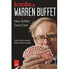 As Escolhas de Warren Buffett