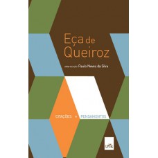 Eça de Queiroz - citações e pensamentos