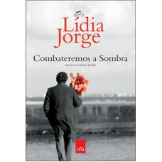 Combateremos a sombra