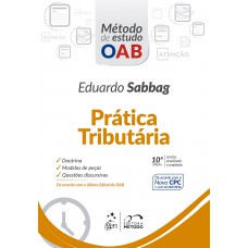 Série Método de Estudo OAB - Prática Tributária