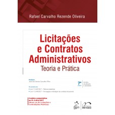 Licitações e Contratos Administrativos - Teoria e Prática