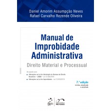 Manual de Improbidade Administrativa-Direito Material e Processual