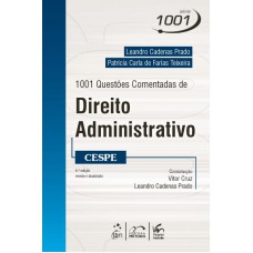 Série 1001 - 1001 Questões Comentadas de Direito Administrativo - Cespe