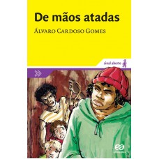 De mãos atadas