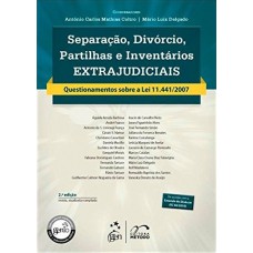 Separação, divórcio, partilhas e inventários extrajudiciais