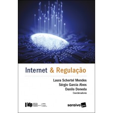 Internet e Regulação