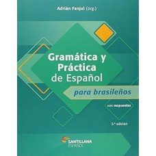 Gramática y Práctica de Español para Brasileños