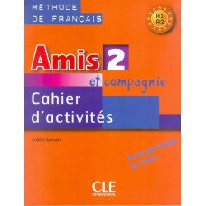 Amis et compagnie 2 - cahier d´activites