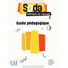 Soda 1 - guide pedagogique