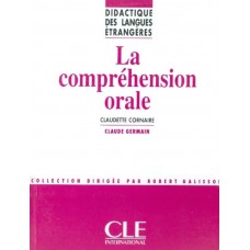 Techniques et pratiques de classe - la comprehension orale