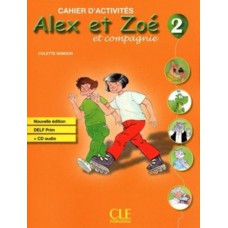 Alex et zoe 2 (a1.2) - n/e - cahier d´activites+cd audio delf prim