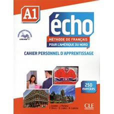 Echo a1 pour - l´amerique du nord - cahier d´exercices