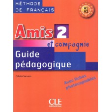 Amis et compagnie 2 - guide pedagogique