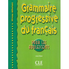 Grammaire progressive du francais - pour les adolescents debutant - livre